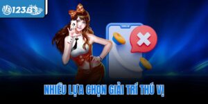 Nhiều lựa chọn giải trí thú vị